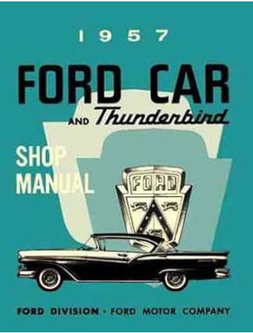 1957 Ford Thunderbird Shop Manual